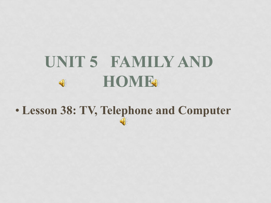 八年級(jí)英語(yǔ)上：Unit5 Family and Home Lesson38 Jenny is at home課件冀教版_第1頁(yè)