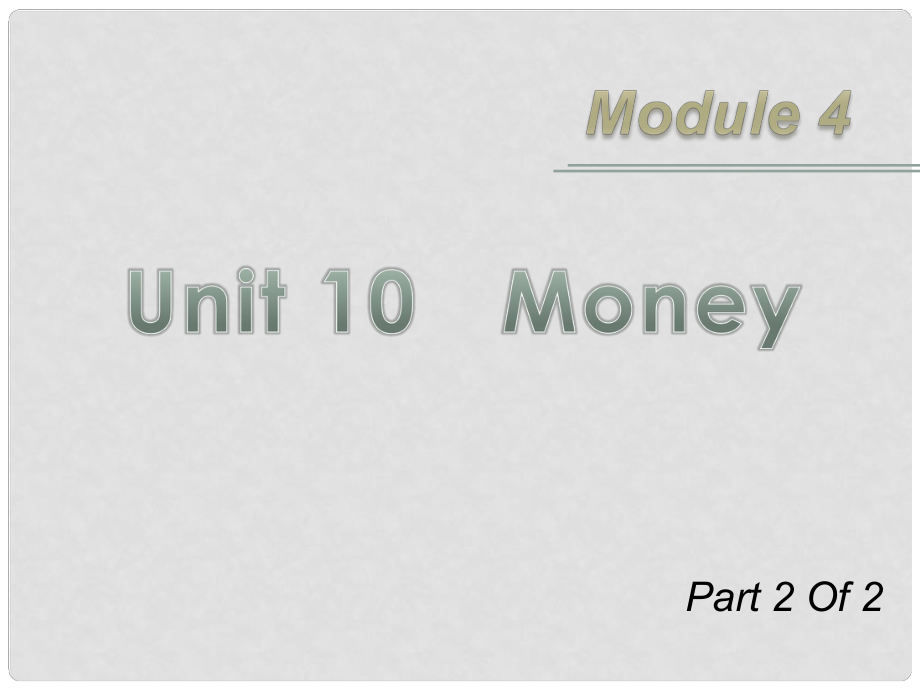 高三英語一輪復(fù)習(xí) M4 unit 102 Money課件 北師大版_第1頁