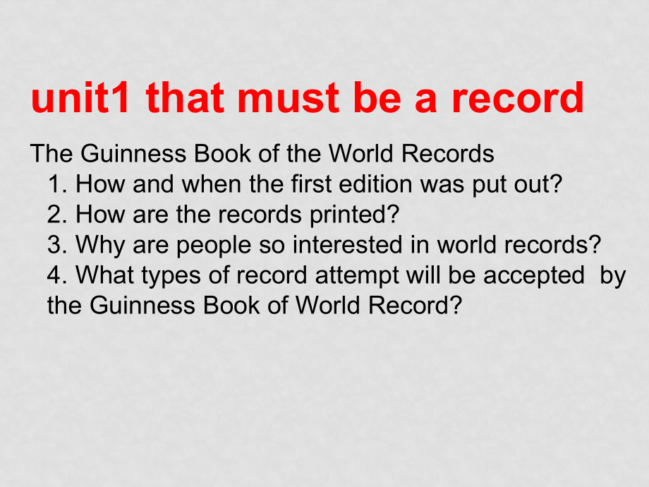 高中英語(yǔ)：Unit1 that must be a record課件_第1頁(yè)