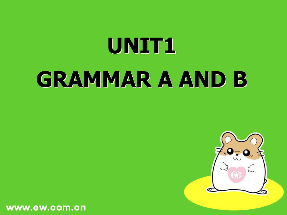 八年級(jí)英語Unit1 Grammar A B課件牛津版_第1頁