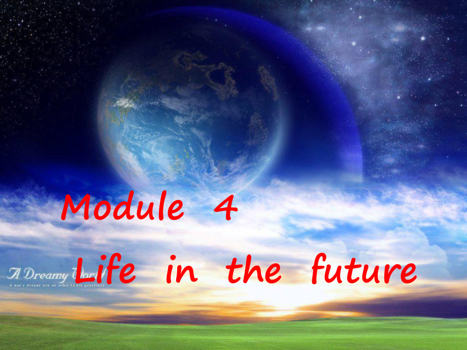 七年級英語下冊：Module 4 Life in the future Unit 2課件外研版_第1頁