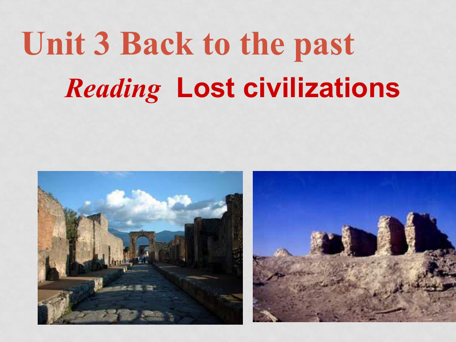 高中英语：Unit 3 Back to the Past 课件reading（牛津译林版必修3）_第1页