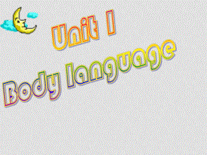 九年級(jí)英語上：Unit 1 Body language Listening課件上海牛津版