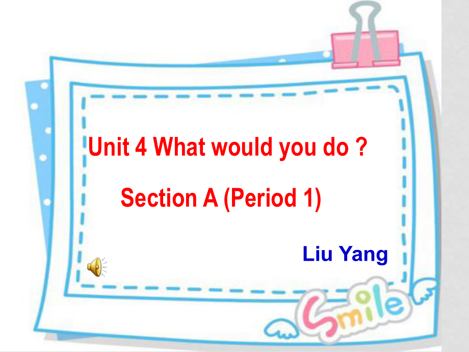 九年級(jí)英語(yǔ)Unit4 SectionA 第一課時(shí)課件新人教版_第1頁(yè)