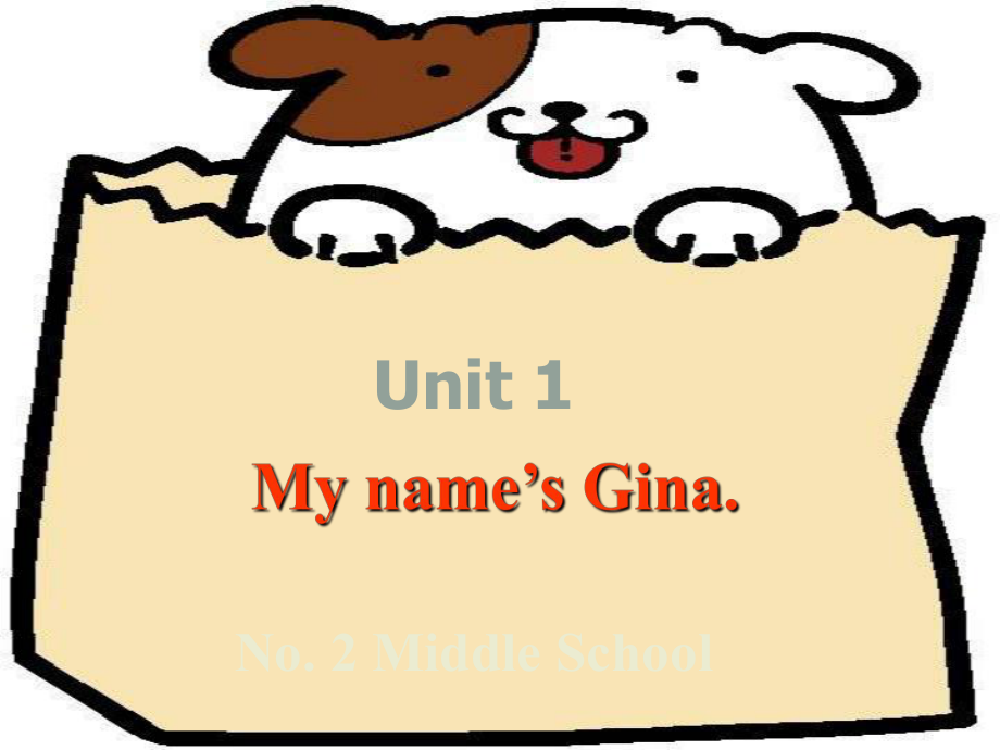 七年級英語unit1 My name is Gina課件人教版_第1頁