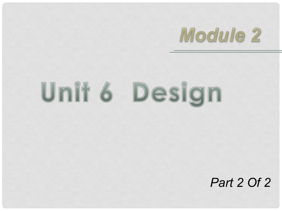 高三英語一輪復(fù)習(xí) M2 unit 62 Design課件 北師大版_第1頁