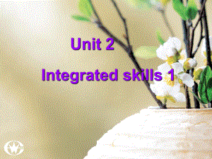 七年級英語Unit2 integrated skills 1課件牛津版