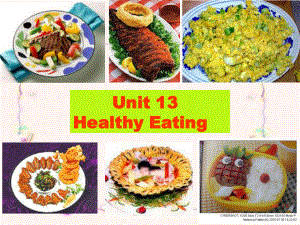 高一英語下Unit 13 Healthy eating 2課件