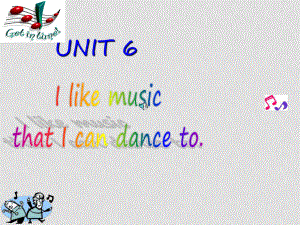 九年級(jí)英語(yǔ)unit6 I like music that I can dance to.課件人教新目標(biāo)版