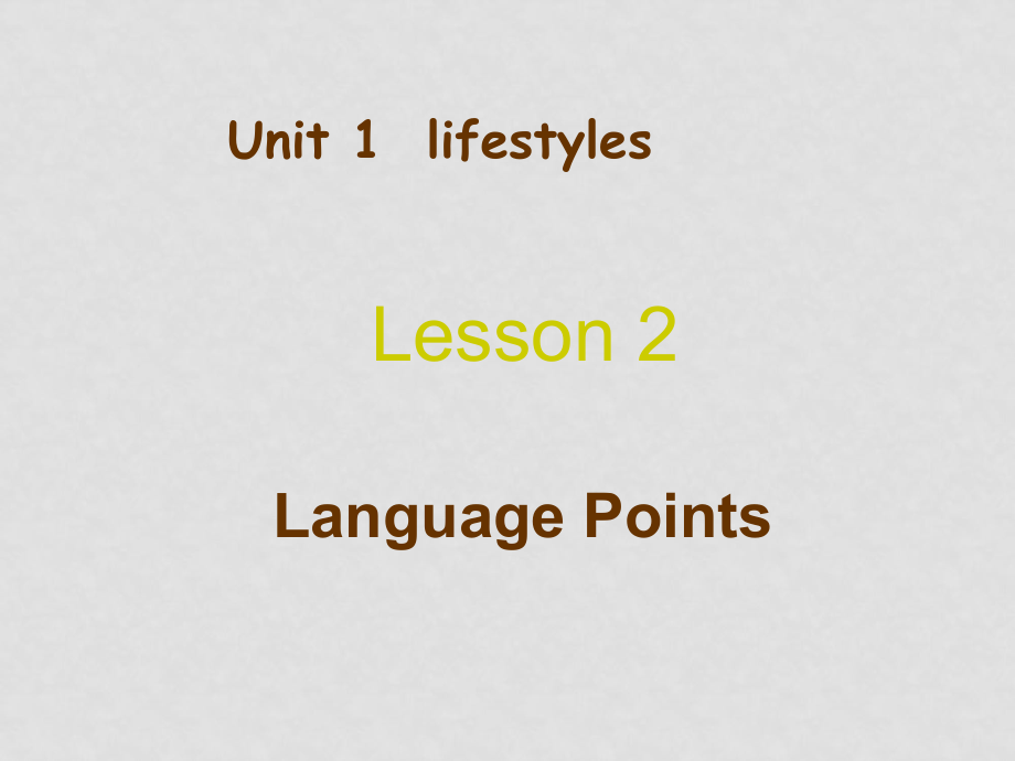 高中英語：Unit1 lesson 2relaxinglanguage points課件（北師大版必修1）_第1頁