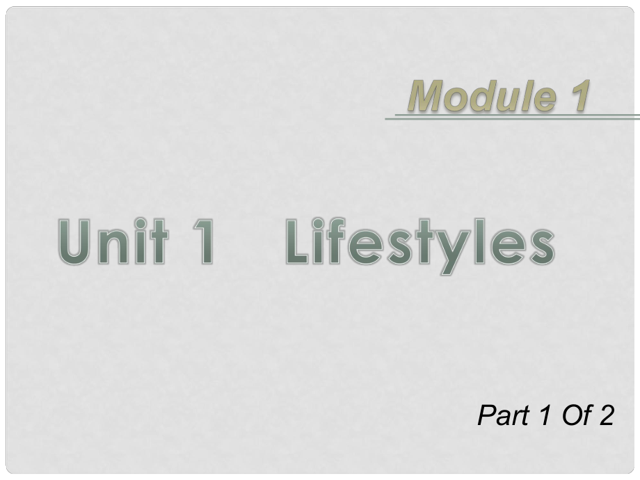 廣東省高考英語一輪總復習 Module1 unit 11 Lifestyles課件 北師大版 新課標_第1頁