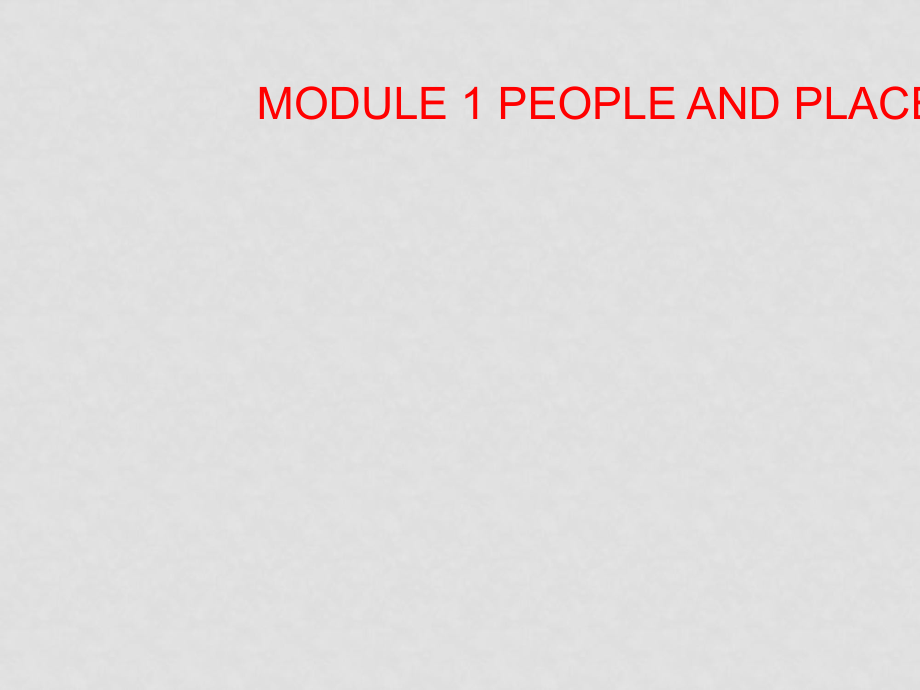 七年級(jí)英語(yǔ)下冊(cè)：Module 1 People and places語(yǔ)法練習(xí)課件（外研版）_第1頁(yè)