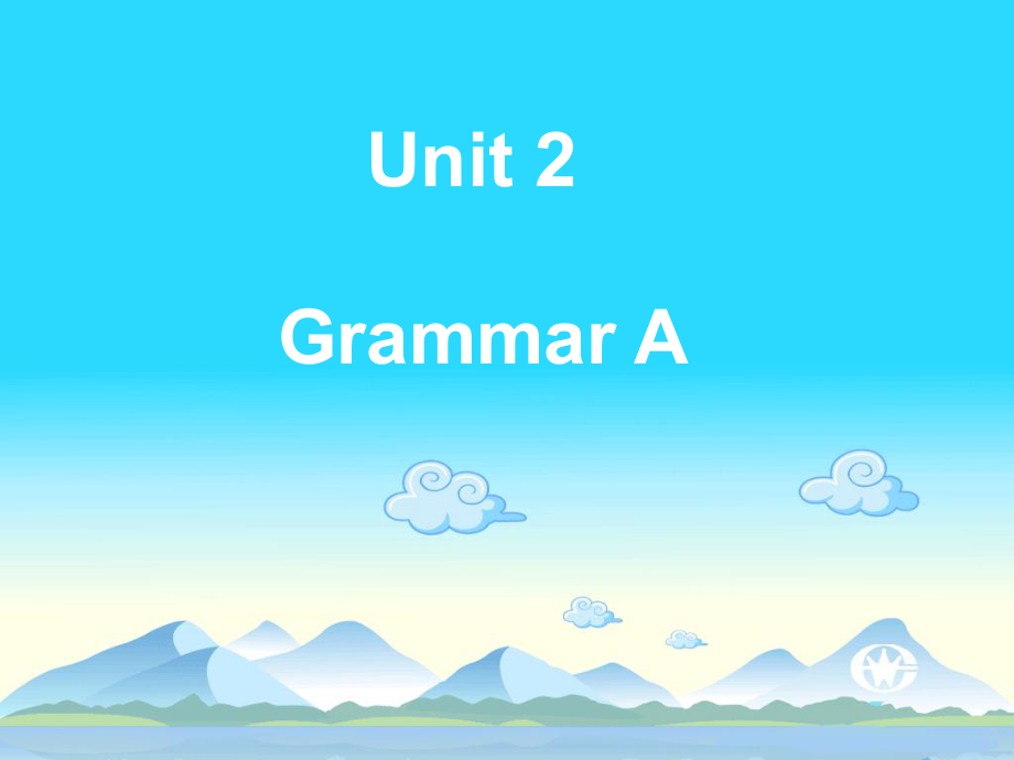 七年級英語Unit2 grammar A課件牛津版_第1頁