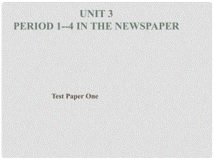 江蘇省連云港市東海縣七年級英語下冊 Unit 3 Welcome to Sunshine Town Exercise in the newspaper課件 （新版）牛津版