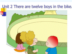 四年級(jí)上冊(cè)英語(yǔ)課件－M7U2 There are twelve boys on the bike｜外研社（三起） (共15張PPT)