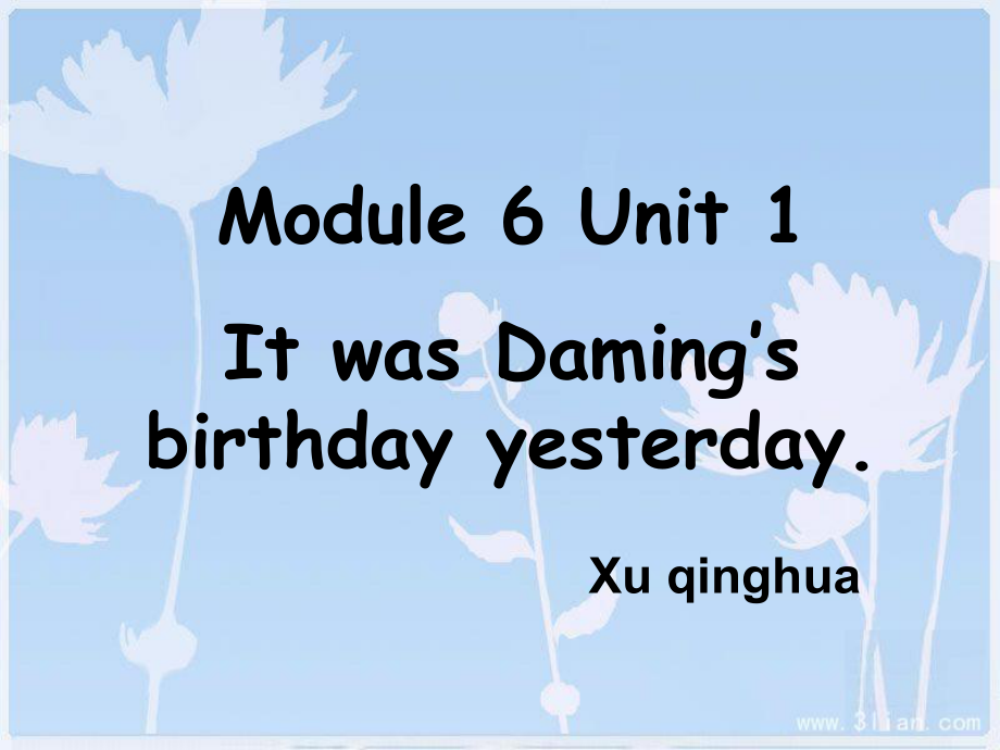 外研版六下英語_M6U1_It_was_Daming's_birthday_yesterday_第1頁