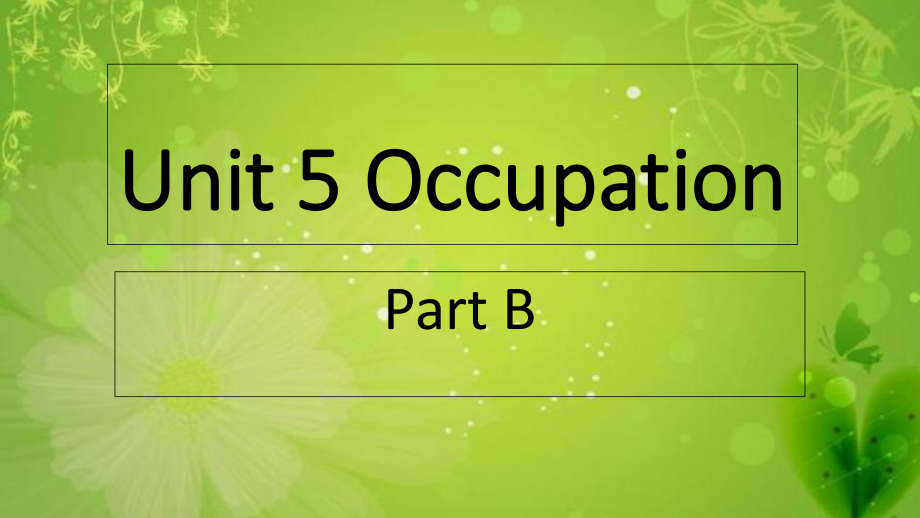 六年級下冊英語課件－Unit 5 Occupation Part B 1｜閩教版 (共8張PPT)_第1頁