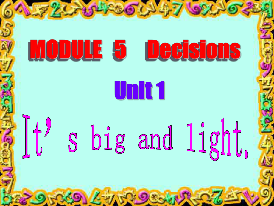 五年級下Module 5 unit1 it27s big and light課件_第1頁