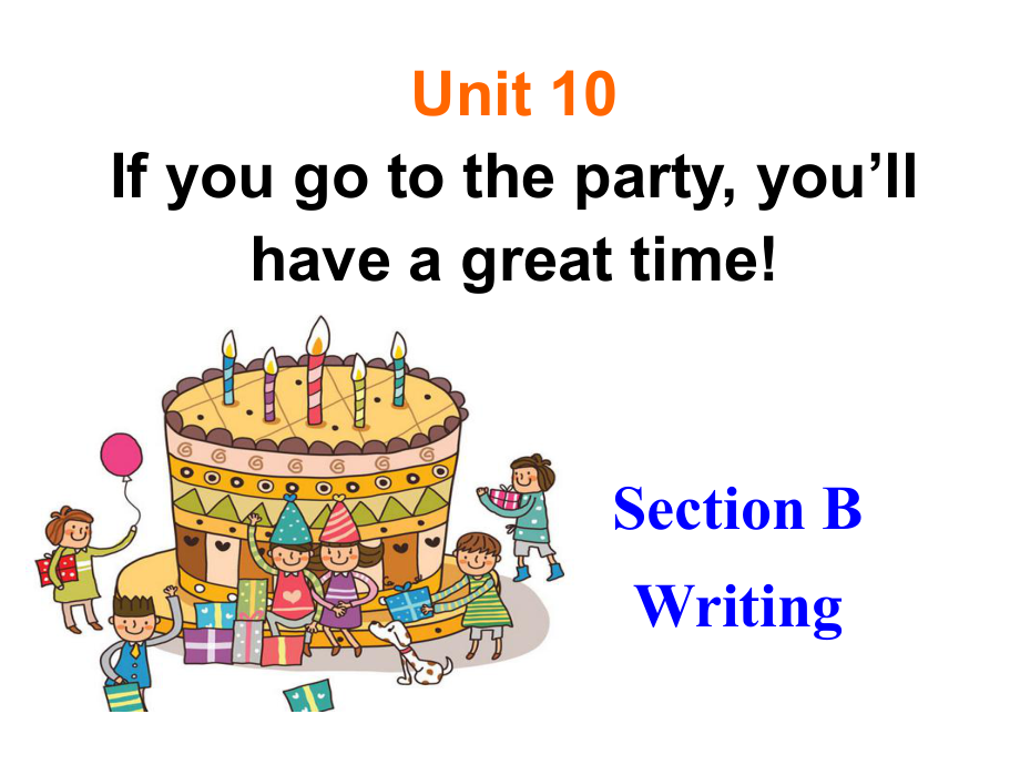 人教新目標(biāo)八年級上冊Unit10 Writing (共16張PPT)_第1頁