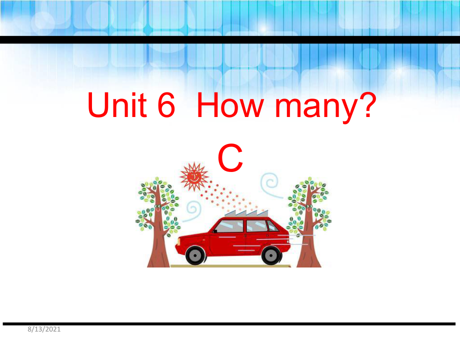 三年級(jí)下冊(cè)英語(yǔ)課件-Unit 6 How many C_人教（PEP）（2014秋） (共22張PPT)_第1頁(yè)