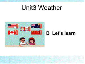 四年級下冊英語課件-Unit3 weather B Let's learn ｜人教（PEP）（2014秋） (共39張PPT)