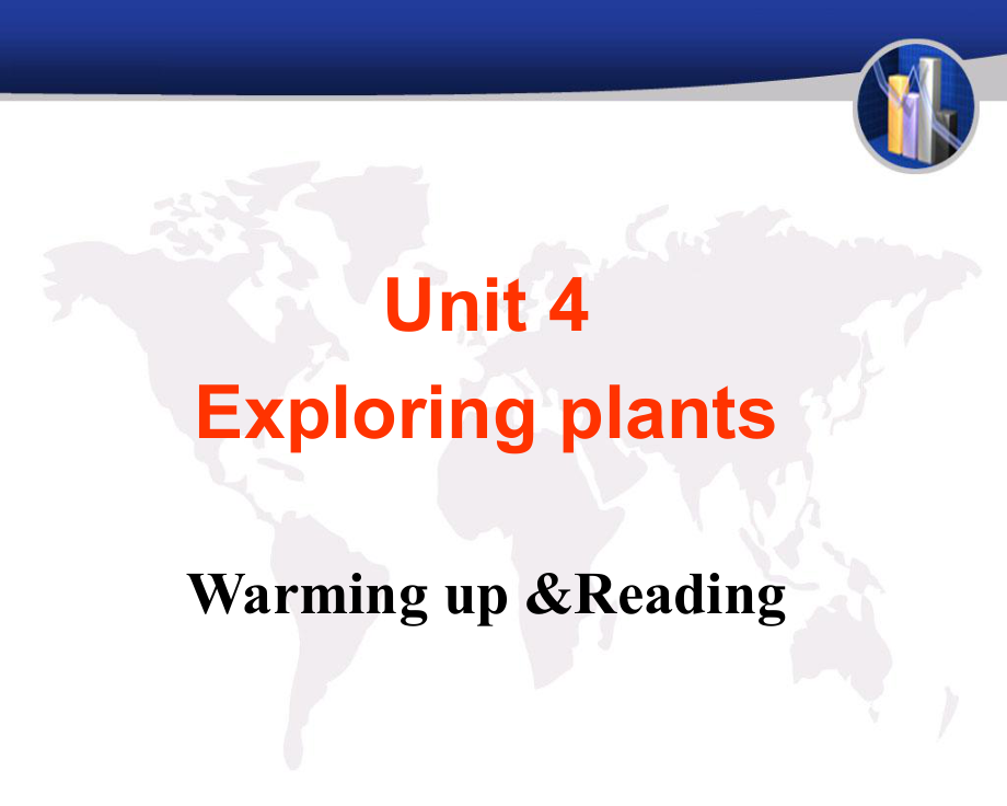 人教版高中英語Book 9 Unit 4 Exploring plants warming up and reading 教學(xué)課件 (共43張PPT)_第1頁