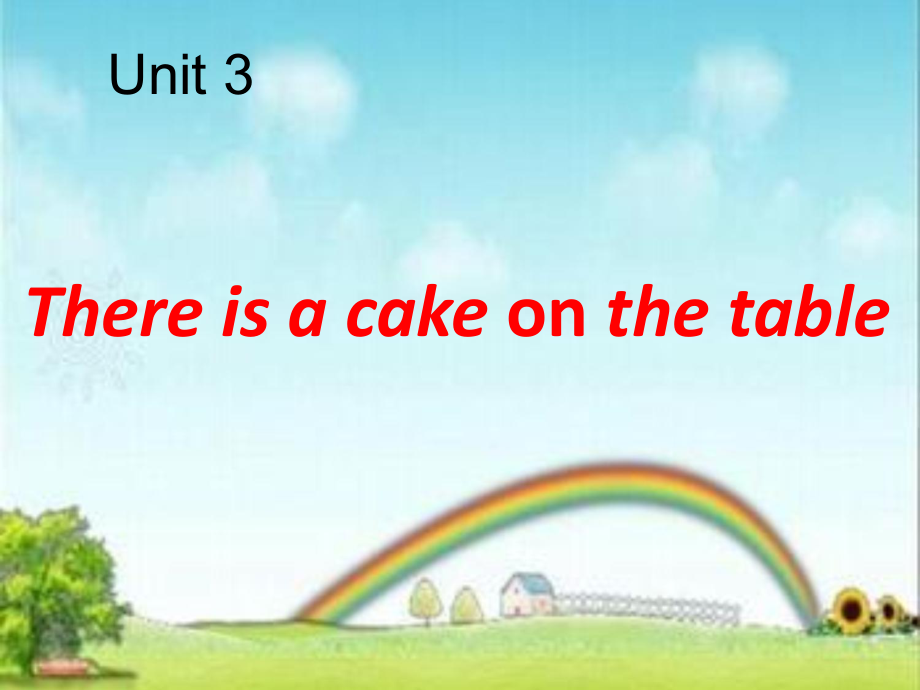 四年级下册英语课件－Unit 3《There is a cake on the table》｜重大版_第1页