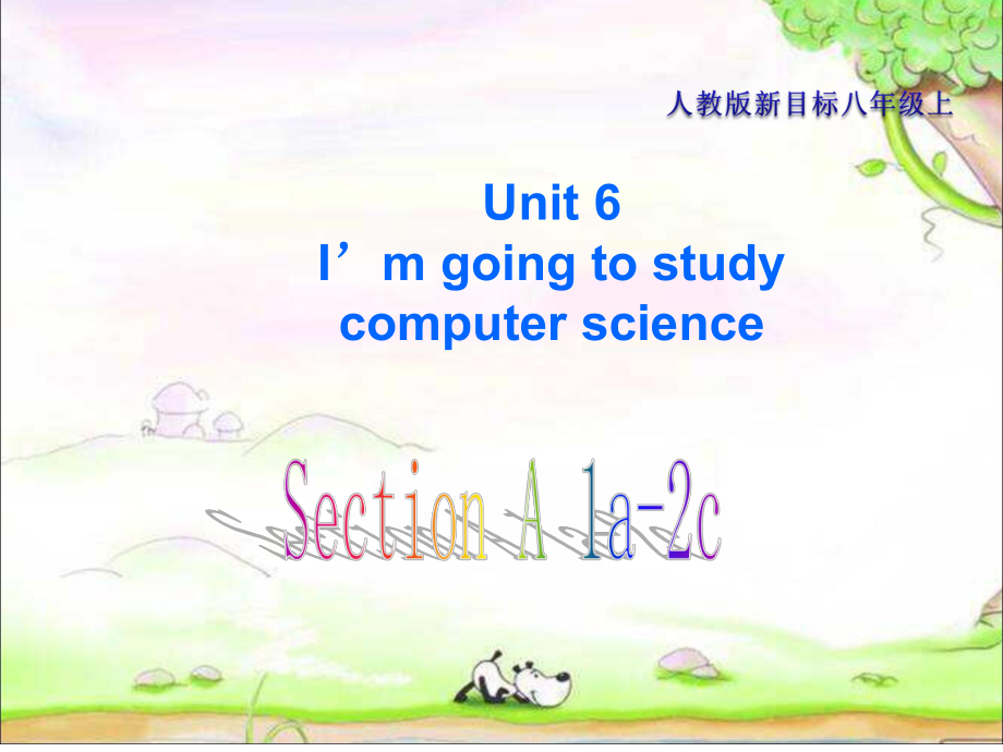 人教英語(yǔ)八年級(jí)上冊(cè)Unit6Section A 1a-2c(共18張PPT)_第1頁(yè)