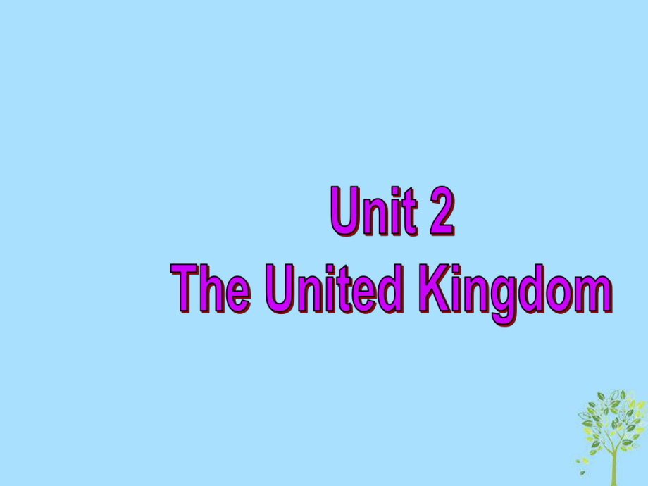 高中英語復(fù)習(xí) Unit 2 The United Kingdom課件 新人教必修5_第1頁