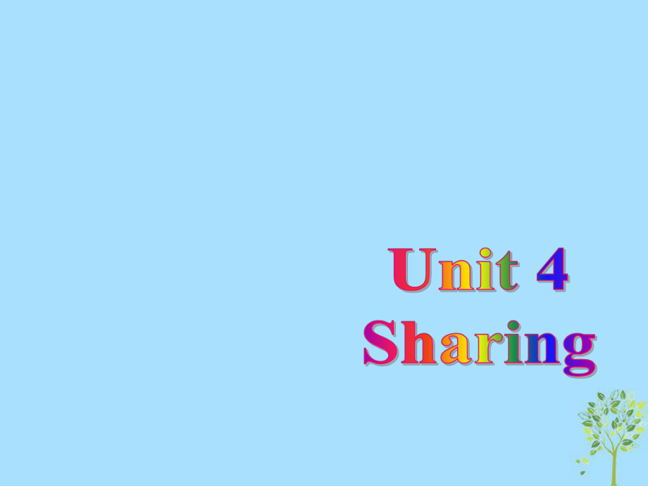 高中英語(yǔ)復(fù)習(xí) Unit 4 Sharing課件 新人教選修7_第1頁(yè)