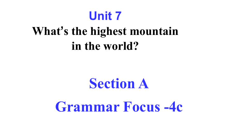 人教版八年級(jí)下冊(cè)Unit 7 SectionA grammar focus -4c(共35張PPT)2_第1頁(yè)