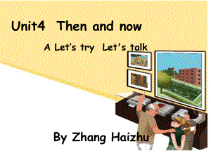 Unit4 Then and now A let27s talk