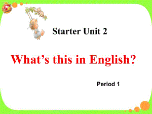 七年级英语上册StarterUnit2第一课时