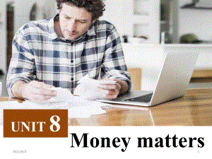 新視野視聽說(第三版)第1冊(cè)第3單元-Book-3-Unit8-Money-Matters