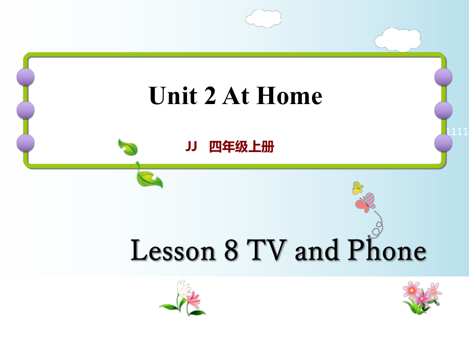 四年级上册英语课件-lesson 8 TV and Phone｜冀教版_第1页