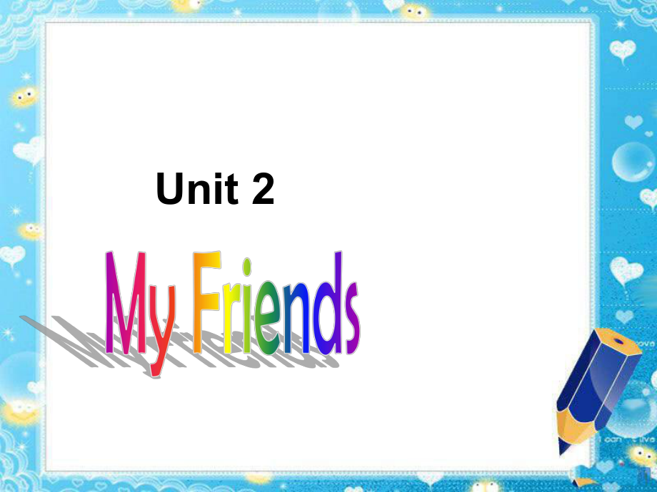 二年級上冊英語課件-Unit 3 My Friends2_人教新起點_第1頁