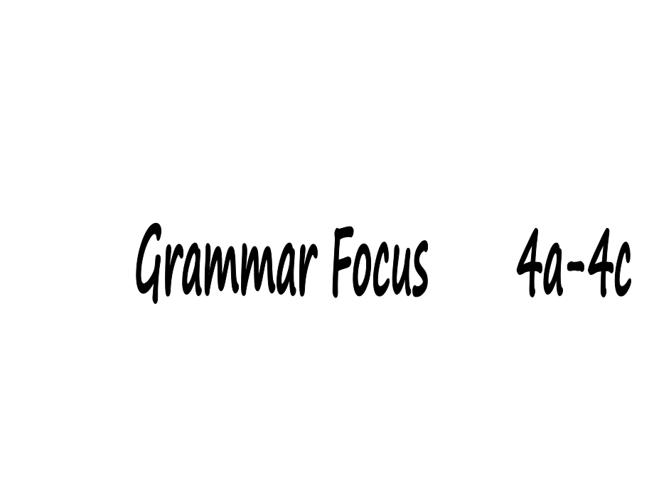 人教初中英语 九年级全一册Unit3Grammar Focus 4a-4c(共20.ppt)_第1页