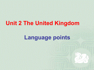 人教高中 英语必修5 Unit2 The United Kingdom Language points语言点