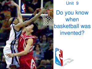 新目標(biāo)初中英語(yǔ)九年級(jí)Unit 9 Reading Do you know when basketball was invented