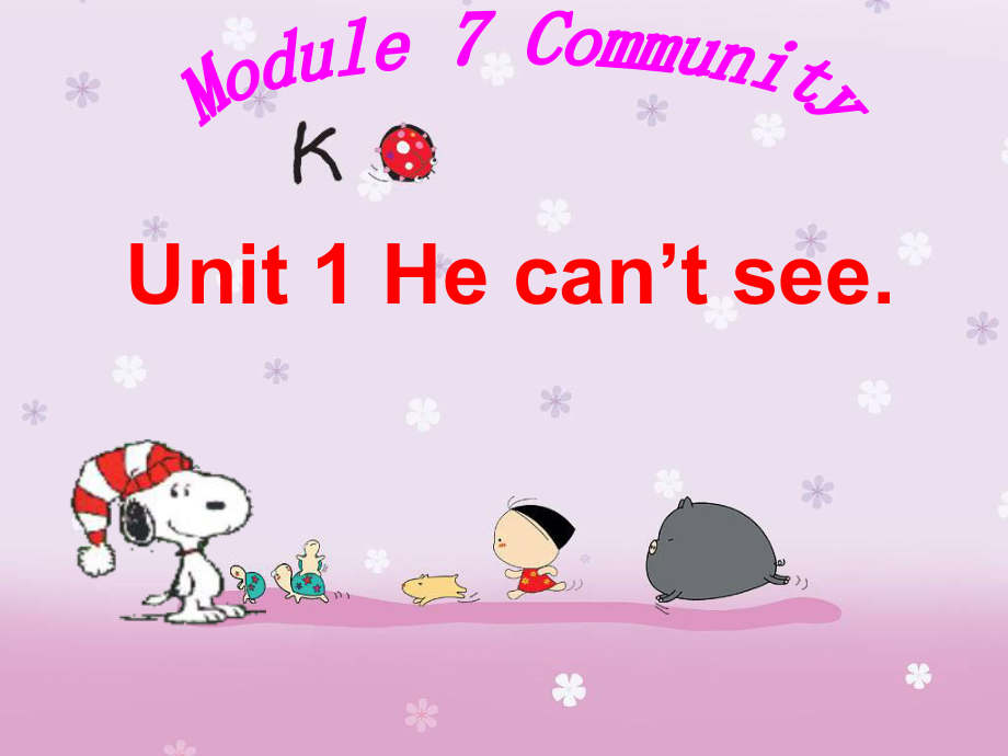 外研社版小學(xué)英語(yǔ)第五冊(cè)Module 7 Community Unit 1 He can’t see課件_第1頁(yè)