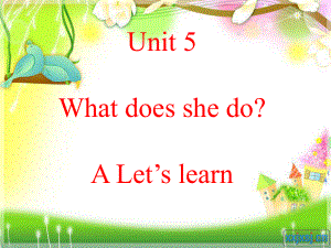 PEP小學(xué)六年級上冊Unit 5What Does She Do課件