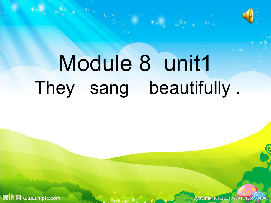 外研社版小學英語四年級下冊Module 8 Unit 1 They sang beautifully!課件_第1頁