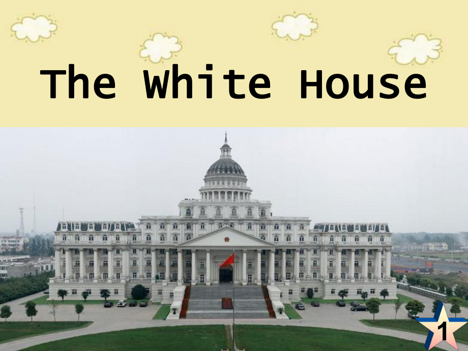 美國白宮 The White House 英語ppt.ppt_第1頁