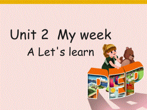 PEP小學英語五年級上冊Unit 2 My week A Let's learn課件