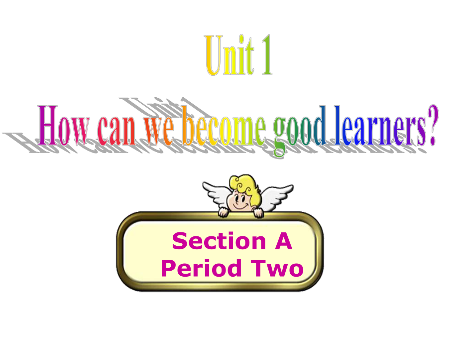 人教版九年级英语课件Unit 1 How can we become good learners？Section A第二课时_第1页