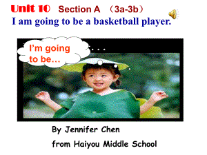 新目標(biāo)初中英語八年級(jí)上冊(cè)Unit10I’m going to be a basketball player課件