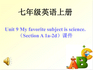 人教版新目標(biāo)七年級(jí)上冊Unit9My favorite subject is science課件