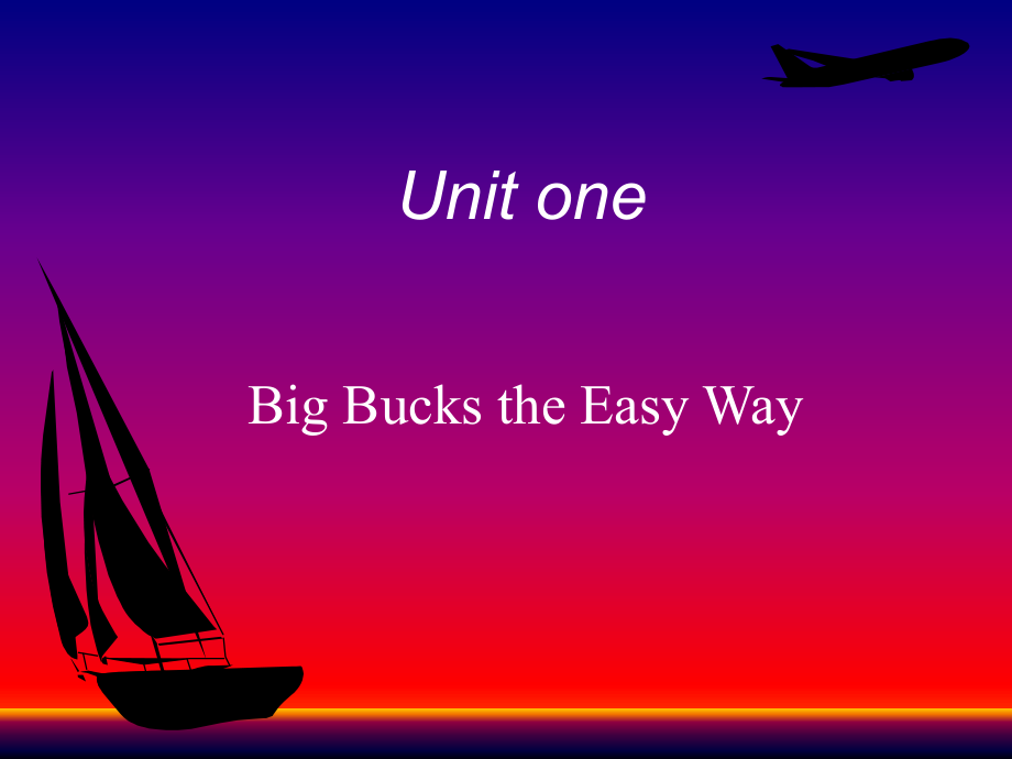 Big Bucks the Easy Way教案_第1頁