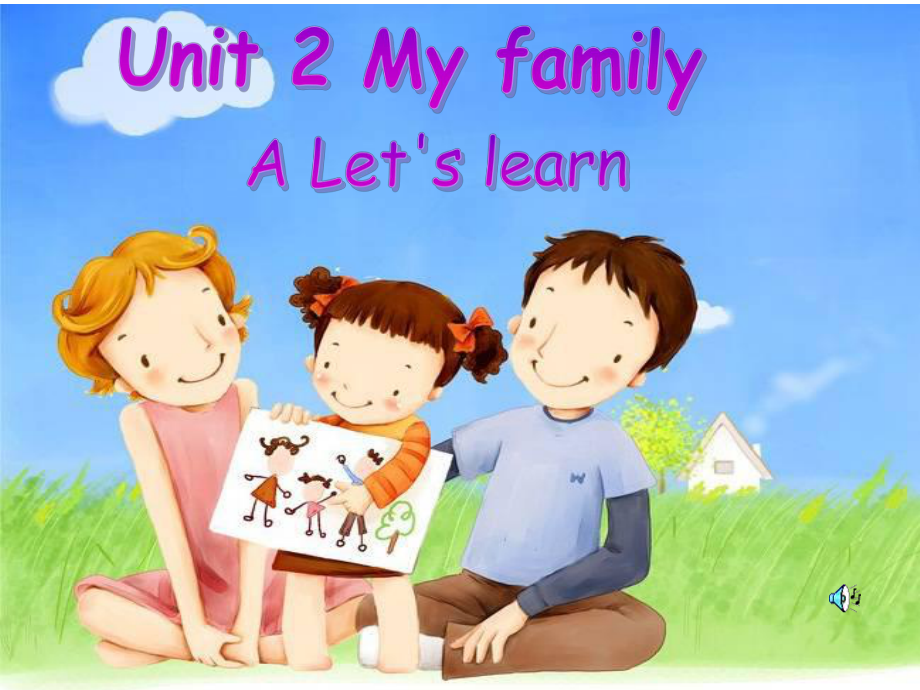 PEP小学英语三年级下册Unit 2 MyFamilyPart ALet’s learn课件_第1页