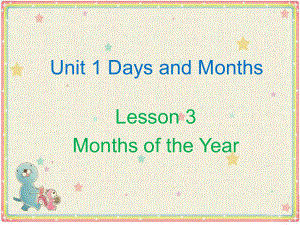 四年級(jí)下冊(cè)英語課件-Unit 1 Days and Months Lesson 3 Months of the Year 2｜冀教版